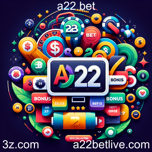 As Melhores Promoções do A22 Bet: Aumente suas Chances de Ganho